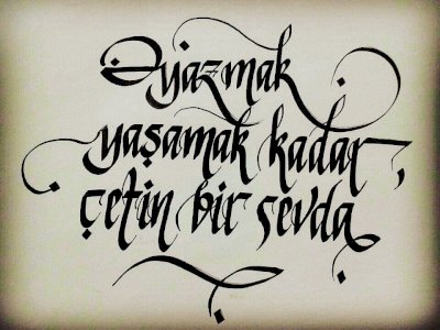 Yazmak Yaşamak Kadar Çetin Bir Sevda